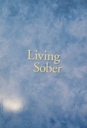 Living Sober, Large Print